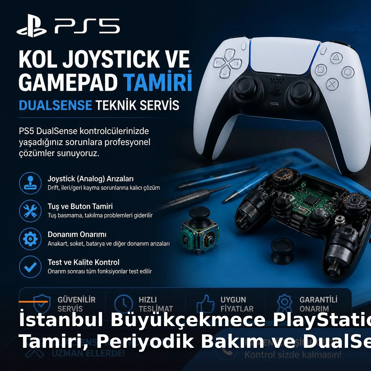 İstanbul Büyükçekmece PlayStation 5 Tamiri, Bakımı ve DualSense Onarımı