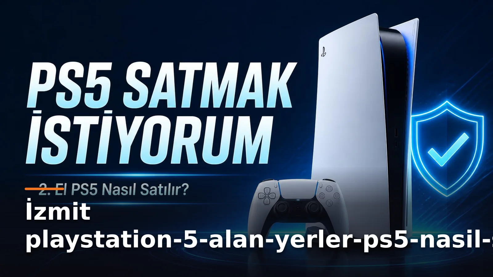playstation-5-alan-yerler-ps5-nasil-satilir