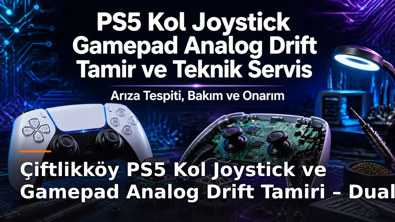 Yalova Çiftlikköy PS5 Kol, Joystick ve DualSense Analog Drift Tamiri